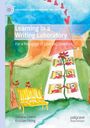 „Learning in a Writing Laboratory: For a Pedagogy of Love and Freedom“. Illustration: Kinder in einem Haus, Bänke und Vögel.