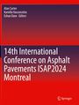 14th International Conference on Asphalt Pavements ISAP2024 Montreal, Buch