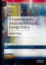 Stephen Magu: A Contemporary Analysis of Kenya's Foreign Policy, Buch