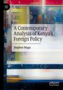 Stephen Magu: A Contemporary Analysis of Kenya's Foreign Policy, Buch