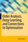 "Order Analysis, Deep Learning, and Connections to Optimization" von Johannes Jahn, gelbblaue abstrakte Covergestaltung.