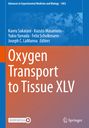 : Oxygen Transport to Tissue XLV, Buch