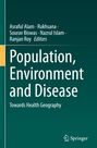 : Population, Environment and Disease, Buch