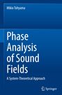 Mikio Tohyama: Phase Analysis of Sound Fields, Buch