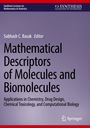 Subhash C. Basak, Editor: Mathematical Descriptors of Molecules and Biomolecules. Lila Hintergrund, Springer-Logo.