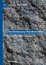 Titel: "The Democracy That Never Was". Untertitel: "A Critique of Liberal Democracy". Name: Gary Teeple. Hintergrund: Grobe Steinstruktur.