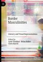 : Border Masculinities, Buch