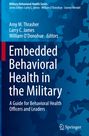 : Embedded Behavioral Health in the Military, Buch