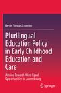Ein Buchcover mit dem Titel: "Plurilingual Education Policy in Early Childhood Education and Care." Es ist rot.