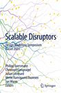 Scalable Disruptors, Buch
