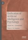 Petros A. M. Gelepithis: Unification of Artificial Intelligence and Psychology, Buch