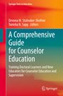 : A Comprehensive Guide for Counselor Education, Buch