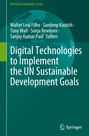 : Digital Technologies to Implement the UN Sustainable Development Goals, Buch