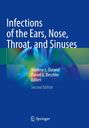 Infections of the Ears, Nose, Throat, and Sinuses, Buch