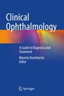 „Clinical Ophthalmology“ steht oben. Unten: „A Guide to Diagnosis and Treatment, Marieta Dumitrache Editor“, mit Springer-Logo.
