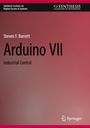 Oben: "Synthesis Lectures on Digital Circuits & Systems", "SYNTHESIS". Titel: "Arduino VII", "Industrial Control". Autor: Steven F. Barrett. Unten: Springer-Logo. Hintergrund: Rotbraun.
