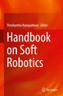 : Handbook on Soft Robotics, Buch