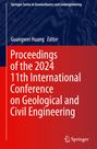 : Proceedings of the 2024 11th International Conference on Geological and Civil Engineering, Buch