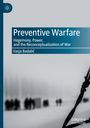 Vasja Badali¿: Preventive Warfare, Buch