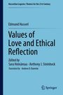 Edmund Husserl: Values of Love and Ethical Reflection, Buch