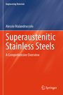 Alessio Malandruccolo: Superaustenitic Stainless Steels, Buch