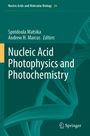 Titel: "Nucleic Acid Photophysics and Photochemistry." Herausgeber: Spiridoula Matsika, Andrew H. Marcus. Hintergrund: DNA-Struktur.