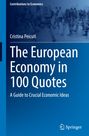 Cristina Peicuti: The European Economy in 100 Quotes, Buch