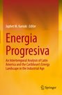 "Energia Progresiva" von Japhet M. Kariuki. Analyse der Energieentwicklung in Lateinamerika und der Karibik. Springer-Logo unten.