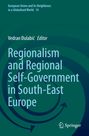 Titel: Regionalism and Regional Self-Government in South-East Europe. Editor: Vedran Đulabić. Grüner Hintergrund mit Kreismuster.