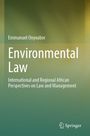 Text: "Emmanuel Onyeabor, Environmental Law, International and Regional African Perspectives on Law and Management." Grüner Hintergrund.