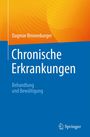 Dagmar Rinnenburger: Chronische Erkrankungen, Buch