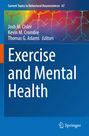 Exercise and Mental Health, Buch