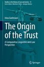 Irina Gvelesiani: The Origin of the Trust, Buch