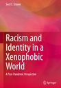 Secil E. Ertorer: Racism and Identity in a Xenophobic World, Buch