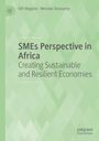 Text: "SMEs Perspective in Africa: Creating Sustainable and Resilient Economies." Grünes geometrisches Muster, Autoren oben.