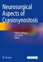 Titel: "Neurosurgical Aspects of Craniosynostosis". Herausgeber: Federico Di Rocco, John Kestle. Farbiges abstraktes Design.