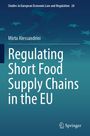 "Regulating Short Food Supply Chains in the EU" von Mirta Alessandrini, mit dunkelblauem Hintergrund und Springer-Logo.