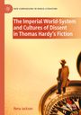 „The Imperial World-System and Cultures of Dissent in Thomas Hardy’s Fiction“ steht auf einem orangefarbenen Hintergrund. Unten eine kleine Figur auf einem Kompass.