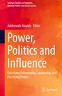 : Power, Politics and Influence, Buch