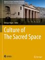 : Culture of The Sacred Space, Buch