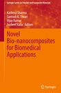 : Novel Bio-nanocomposites for Biomedical Applications, Buch