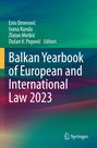 „Balkan Yearbook of European and International Law 2023“. Grüne und blaue Farbverläufe; Namen von Editoren oben.