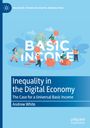 Andrew White: Inequality in the Digital Economy, Buch