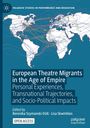 : European Theatre Migrants in the Age of Empire, Buch