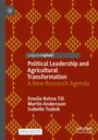 Emelie Rohne Till: Political Leadership and Agricultural Transformation, Buch