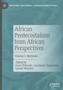 : African Pentecostalism from African Perspectives, Buch