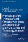 "Proceedings of the 1st International Conference on Recent Advancements in Materials Science and Technology, Volume I."