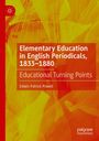 "Elementary Education in English Periodicals, 1833–1880", Edwin Patrick Powell. Roter Hintergrund mit gelben Mustern.