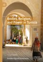 Buchtitel: "Bodies, Religion, and Power in Tunisia". Bild zeigt einen Markt in einem sonnigen Innenhof mit Bogengang.
