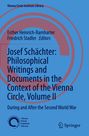 Blaue Buchcover mit Titeln: "Josef Schächter: Philosophical Writings... Vienna Circle, Volume II". Redaktion: Heinrich-Ramharter.
